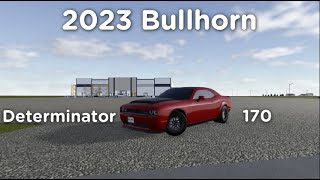 2023 Bullhorn Determinator 170 POV Drive Greenville Roblox 2023 Dodge Challenger SRT 170 [upl. by Dorcia285]