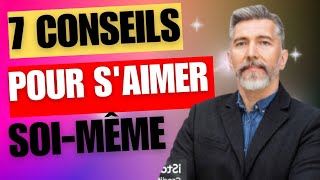 7 conseils pour saimer soimême relationship bienetre amourpropre mindset motivation inspirat [upl. by Ednutabab]