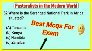 MCQ Questions for Class 9 History Chapter 5 Pastoralists in the Modern World with Answers [upl. by Moon]