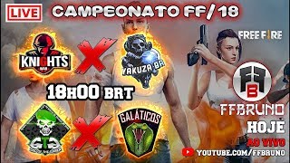 🔴 AO VIVO FREE FIRE💥 CAMPEONATO FF 2018 CHAVE 01 QUAROS DE FINAL💥FreeFire [upl. by Tomaso]