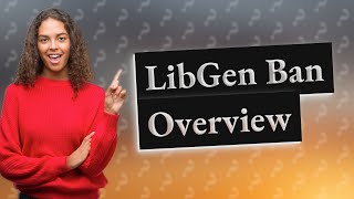 Which countries banned LibGen [upl. by Oap]