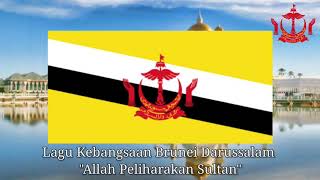 Lagu Kebangsaan Brunei Darussalam quotAllah Peliharakan Sultanquot🇧🇳 [upl. by Attej165]