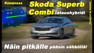 Koeajossa pitkän matkan Skoda Superb lataushybridi [upl. by Khudari99]