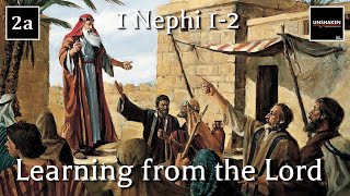 Come Follow Me  1 Nephi 15 part 1 Learning from the Lord [upl. by Auroora]