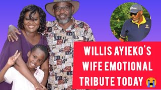 WILLIS AYIEKOS WIFE EMOTIONAL TRIBUTE TO HER HUSBANDA AHEAD OF HIS BURIAL TOMORROW IN SIAYA [upl. by Olzsal]