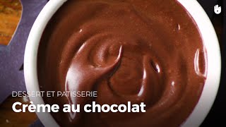 Crème Au Chocolat  Préparez vos desserts maison [upl. by Ahsiekam]