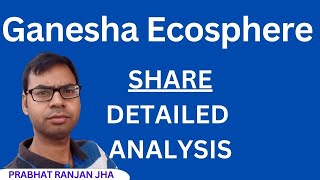 Ganesha Ecosphere Limited Share Analysis  Ganesha Ecosphere Share Latest News  Prabhat Ranjan Jha [upl. by Hurwitz675]