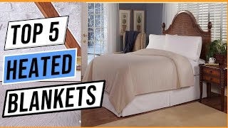 ✅Top 5 best heated blankets 2023  Best Electric Blankets of 2023 Buyers Guide [upl. by Aetnahs720]