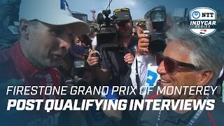 POST QUALIFYING INTERVIEWS  FIRESTONE GRAND PRIX OF MONTEREY [upl. by Ahsaet330]