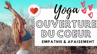 YOGA OUVERTURE DU COEUR ♥️ Ouvrir Anahata Chakra pour  dAmour amp une Meilleure Posture 😍 [upl. by Rodina]