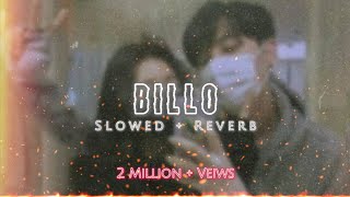 Billo  j Star Slowed  Reverb LoFi Billo Nachi Mere Naal trending viral viralvideo [upl. by Tomasz]