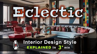 ECLECTIC  Interior Design Style Explained by Retro Lamp [upl. by Jegger682]