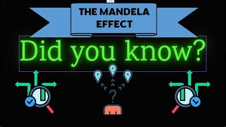 Did You Know 050 The Mandela Effect [upl. by Mcclelland228]