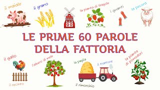 Prime Parole Impara Vocabolario  Video e cartoni animati per bambini  Gli oggetti della fattoria [upl. by Narf211]