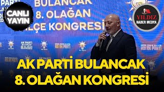 AK PARTİ BULANCAK 8 OLAĞAN KONGRESİ [upl. by Ainat]