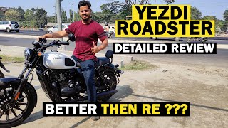 YEZDI Roadster Detailed Review and First Ride Experience  better then RE [upl. by Ahkeber435]