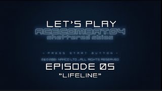 Lets Play Ace Combat 04 Mission 05  Lifeline [upl. by Humfried491]