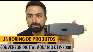 Unboxing Conversor Digital Aquário DTV7000 com Gravador HDMI e RCA [upl. by Aisset]