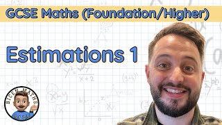 Estimations 1 • Examples • GCSE Maths FoundationHigher 🧮 [upl. by Zosima]