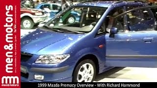 1999 Mazda Premacy Overview  With Richard Hammond [upl. by Thorne]