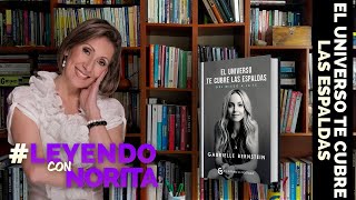 Leyendo con Norita  El Universo te cubre las espaldas  Gabrielle Bernstein [upl. by Launamme]