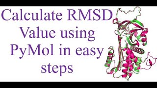 pymol bioinformatics Calculate RSMD value using PyMol [upl. by Billie]