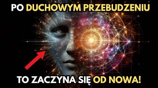 6 Szokujących Zmian które Następują PO Przebudzeniu Duchowym [upl. by Aivatal552]