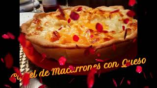 Pastel de Macarrones con Queso para Cena Romántica [upl. by Ellerud68]