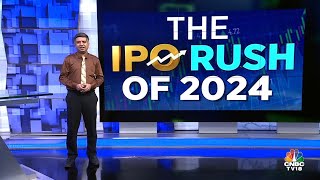 The Big IPO Rush Of 2024  IPO Listing  N18V  CNBC TV18 [upl. by Meijer]