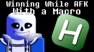 Winning While AFK With a New Sans Macro  SoulShatters [upl. by Loggia659]