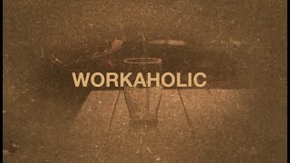 Earl Dibbles Jr  Workaholic Official Lyric Video [upl. by Nirek145]