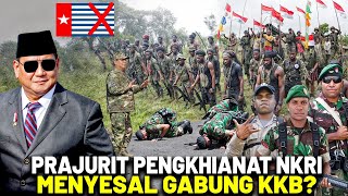 BERSUJUD MEMOHON DIAMPUNI PRABOWO INGIN KEMBALI NKRI Deretan Prajurit TNI Pembelot ke KKB Papua [upl. by Adriene]