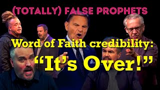 Totally False ProphetsWord of Faith Credibility quotIts Overquot [upl. by Urbas]