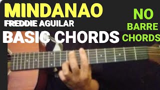 MINDANAO BY FREDDIE AGUILAR GUITAR CHORDS MINDANAO FREDDIEAGUILAR GLENDUNWELL [upl. by Farrell]