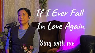 If I Ever Fall In Love Again Karaoke Female part only [upl. by Atnas]