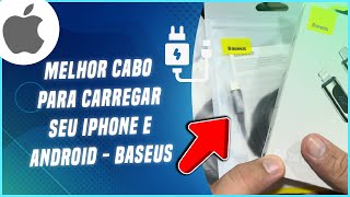 MELHOR CABO PARA CARREGAR SEU IPHONE E ANDROID  BASEUS [upl. by Sorce]