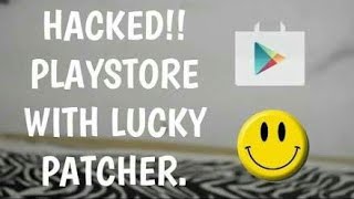 How to hack play store by lucky patcher required root [upl. by Tracee714]