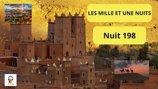 Les Mille et une Nuits  Nuit 198  Livre Audio Gratuit [upl. by Ttezzil]