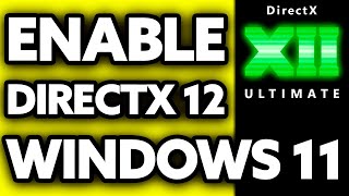 How To Enable DirectX 12 Ultimate In Windows 11 2024 [upl. by Iverson]