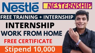 Nestle Internship 2022 Nesternship  Nestle Hiring Interna Work From Home Free Training Certificate [upl. by Aldwin]