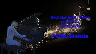 Rachmaninoff  Piano concerto 2 best part  Pubg mobile pubgmobile music [upl. by Daas408]