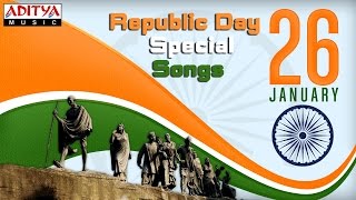 Republic Day Special Songs  Happy Republic Day [upl. by Marcy]