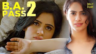 BA Pass 2  Oficial Latest Hindi Bollywood Movie Trailer 2017 HD [upl. by Piefer455]