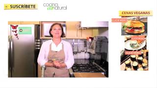 Recetas vegetarianas fáciles y rápidas para la cena  Cocina al Natural [upl. by Notnarb]