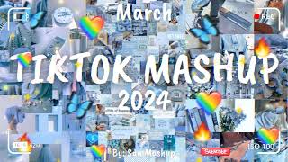 Tiktok Mashup March 💖2024💖Not Clean [upl. by Shaeffer]