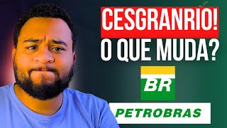 O que MUDA no CONCURSO da PETROBRAS com a BANCA CESGRANRIO  Aprovado Explica [upl. by Nortyad561]