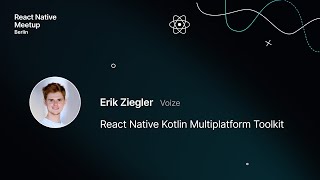 React Native Kotlin Multiplatform Toolkit – React Native Berlin September 2024 [upl. by Jueta]