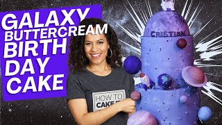 EPIC Buttercream Space Planets amp Moon Birthday Cake  How to Cake It [upl. by Einahpet535]