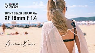 Fujifilm XF18mm F14 amp XS10  Sunny Beach  BULGARIA  Cinematic Vlog [upl. by Athenian95]