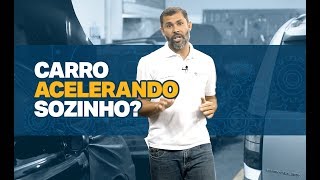 CARRO ACELERANDO sozinho Saiba como resolver [upl. by Yendroc]